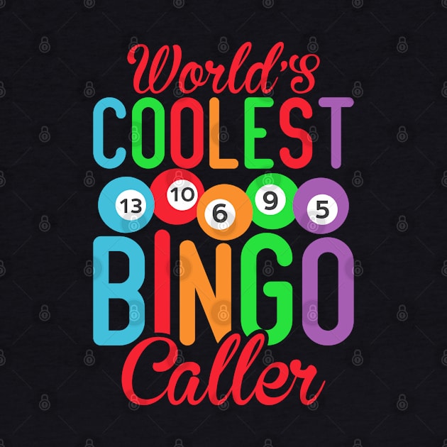 Worlds Coolest Bingo Caller by Soft Rain